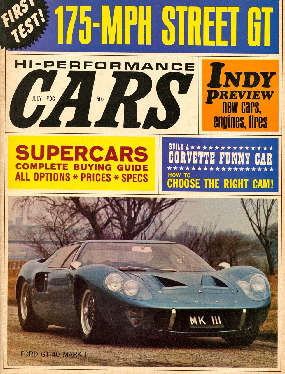 Bill Kolb Jr. - Gotham Ford GT40 Mark III, CARS, July 1967